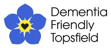 Dementia Friendly Topsfield lgo